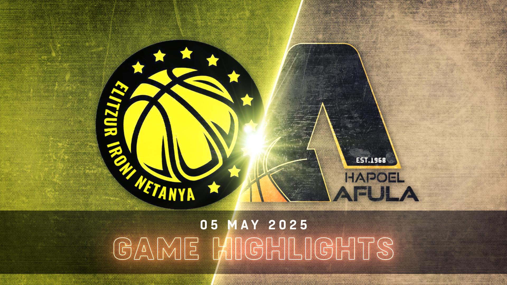 Elitzur Netanya vs. Hapoel Afula - Game Highlights
