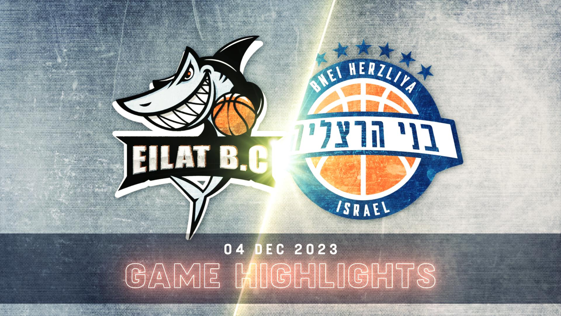 Hapoel Yossi Avrahami Eilat vs. Bnei Ofek Dist Hertzliya - Game Highlights