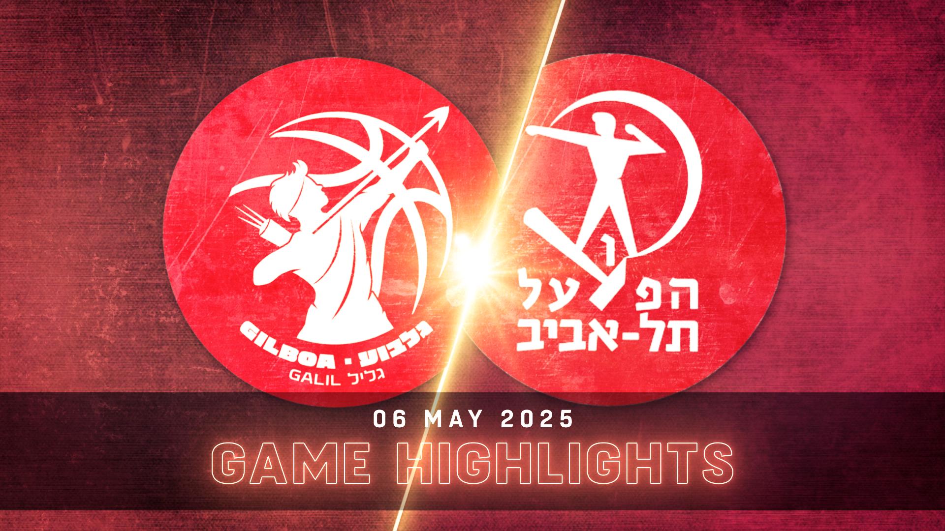 Hapoel Gilboa Galil vs. Hapoel Tel-Aviv - Game Highlights