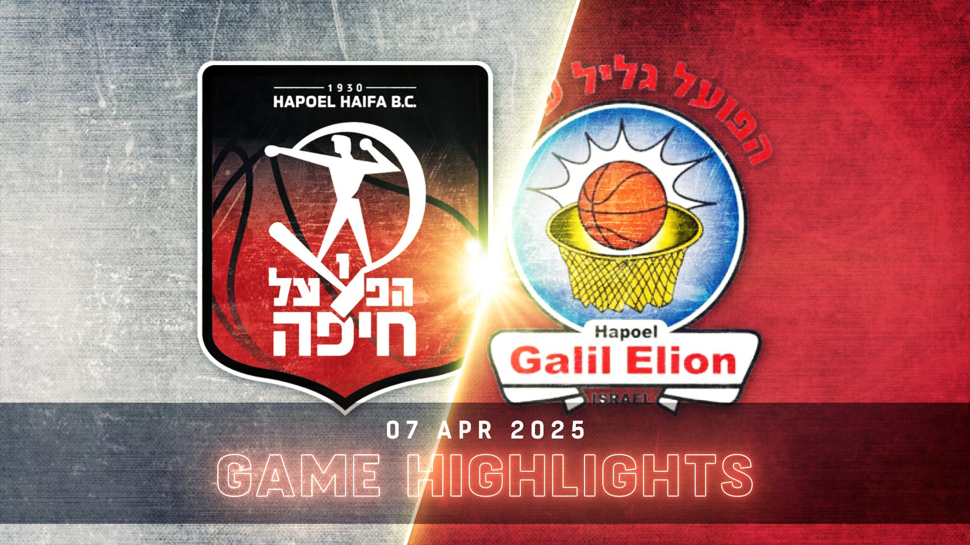 Hapoel Haifa vs. Hapoel Galil Elion - Game Highlights