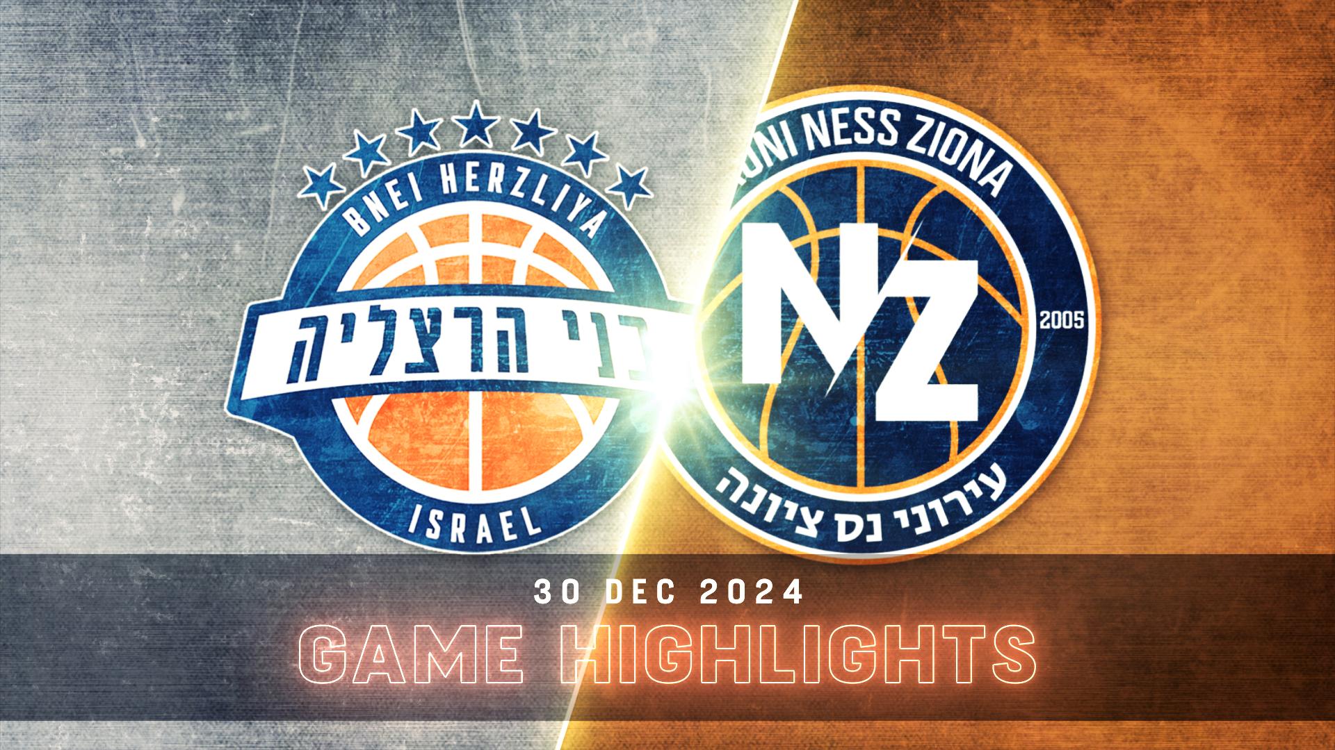 Bnei Herzliya vs. Ironi Ness Ziona - Game Highlights