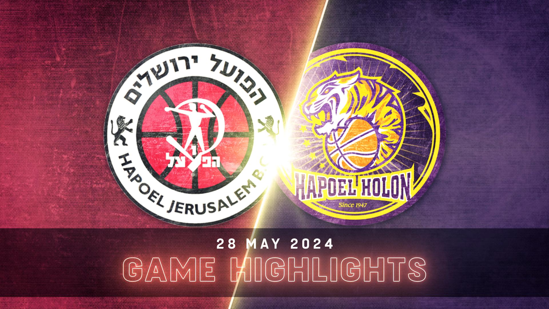 Hapoel Bank Yahav Jerusalem vs. Hapoel Holon - Game Highlights