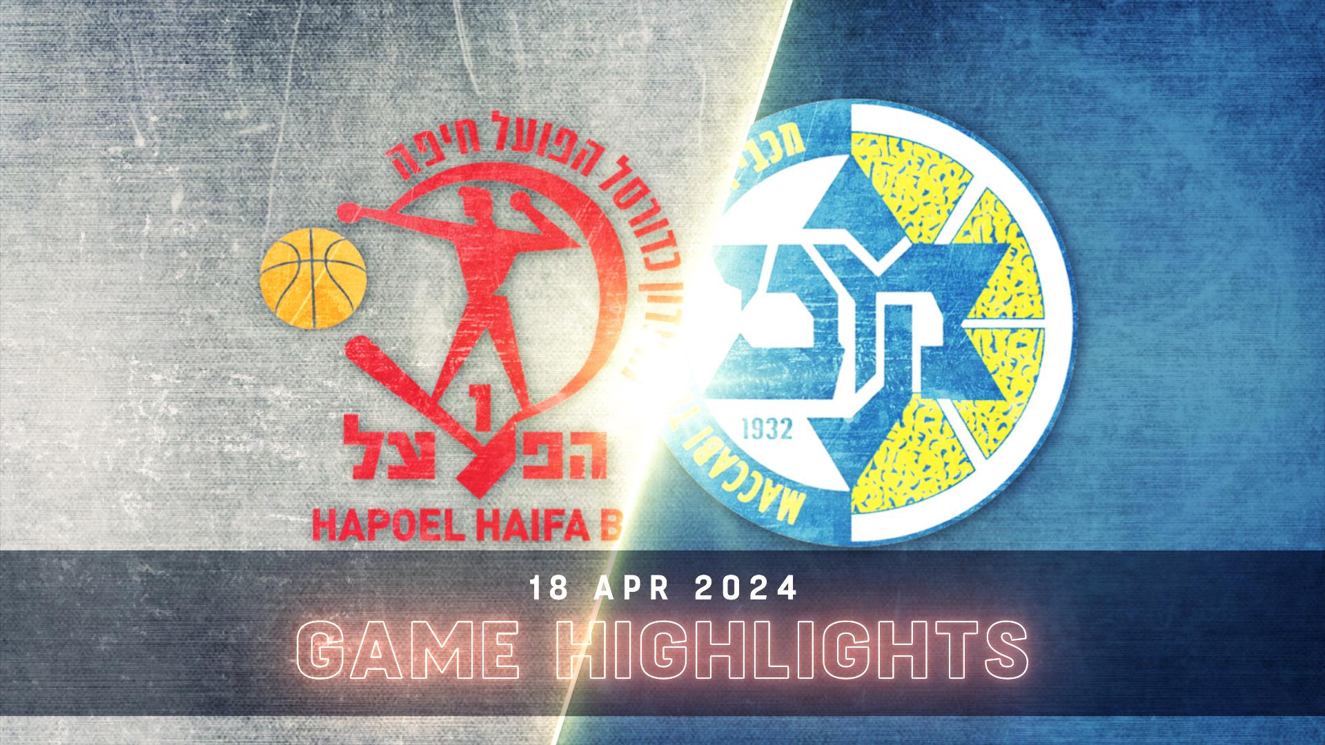 Hapoel Shoval Haifa vs. Maccabi Playtika Tel Aviv - Game Highlights