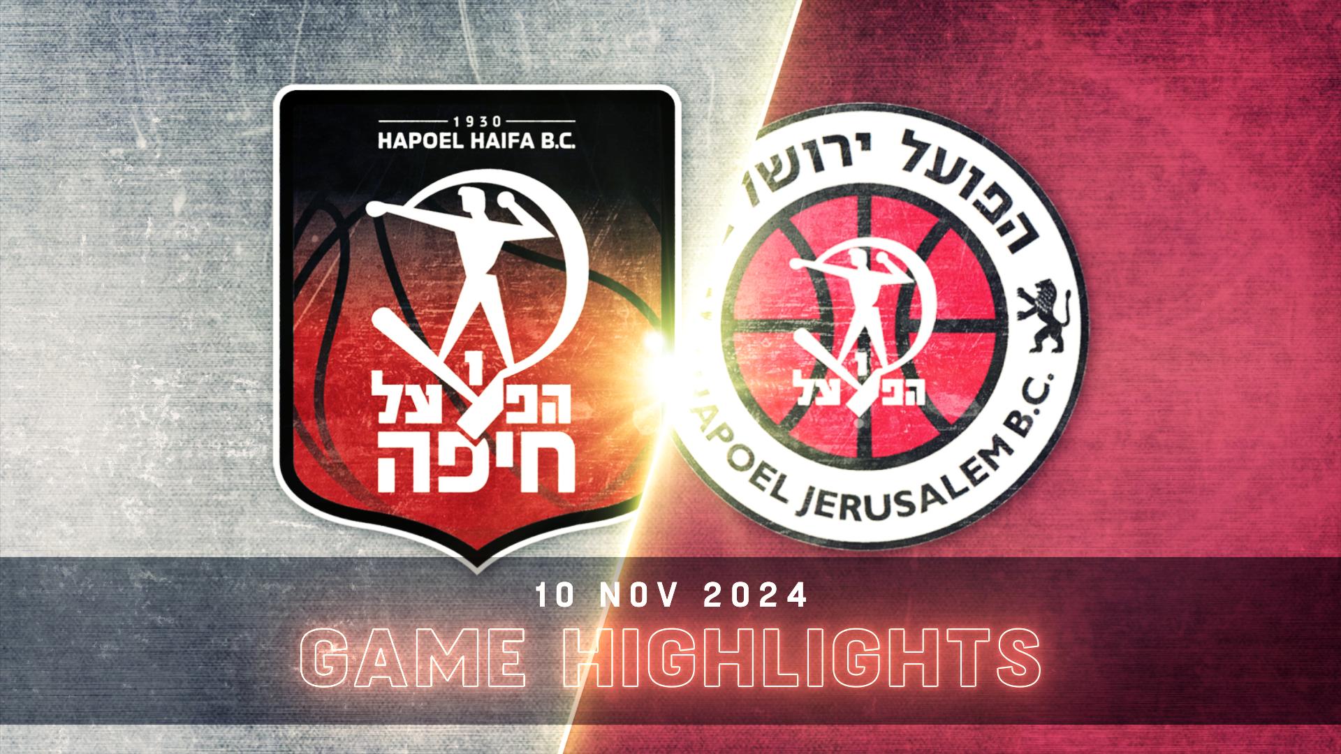 Hapoel Haifa vs. Hapoel Jerusalem - Game Highlights