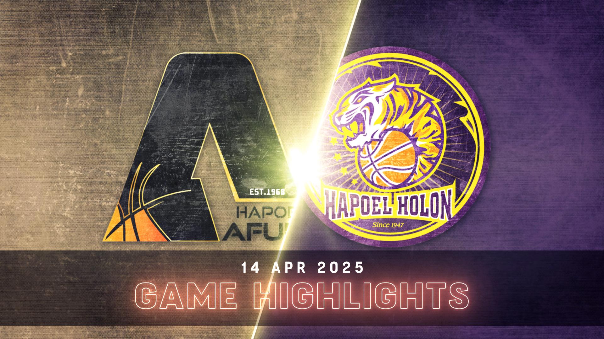Hapoel Afula vs. Hapoel Holon - Game Highlights