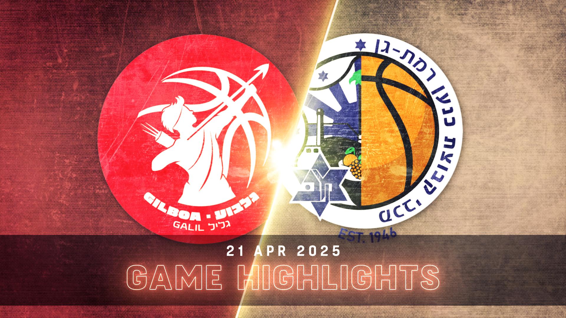 Hapoel Gilboa Galil vs. Maccabi Ramat Gan - Game Highlights