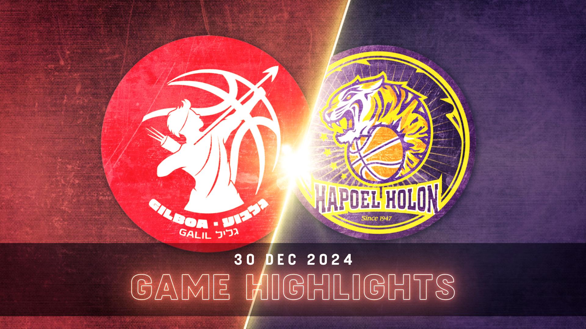 Hapoel Gilboa Galil vs. Hapoel Holon - Game Highlights