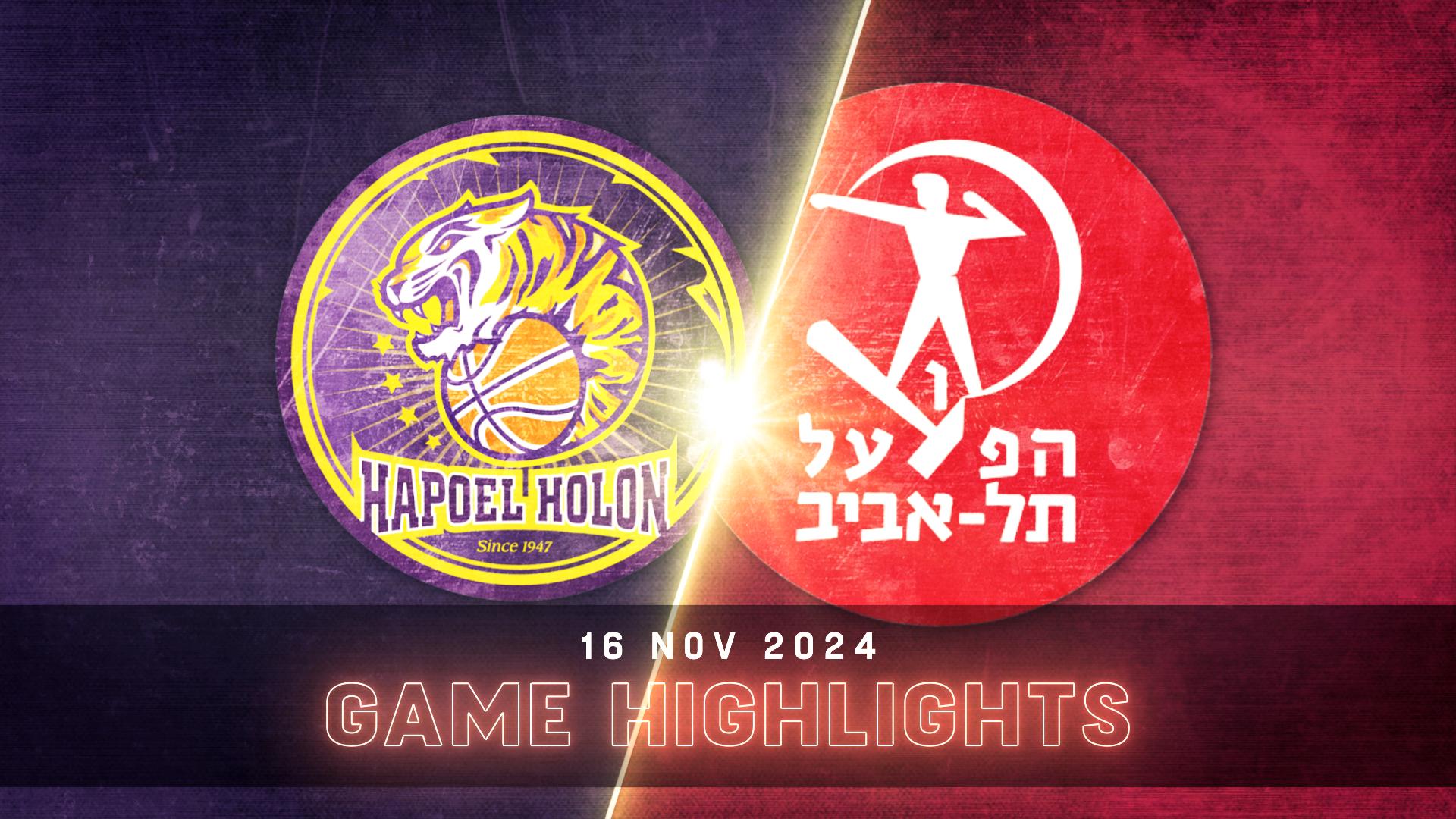 Hapoel Holon vs. Hapoel Tel-Aviv - Game Highlights