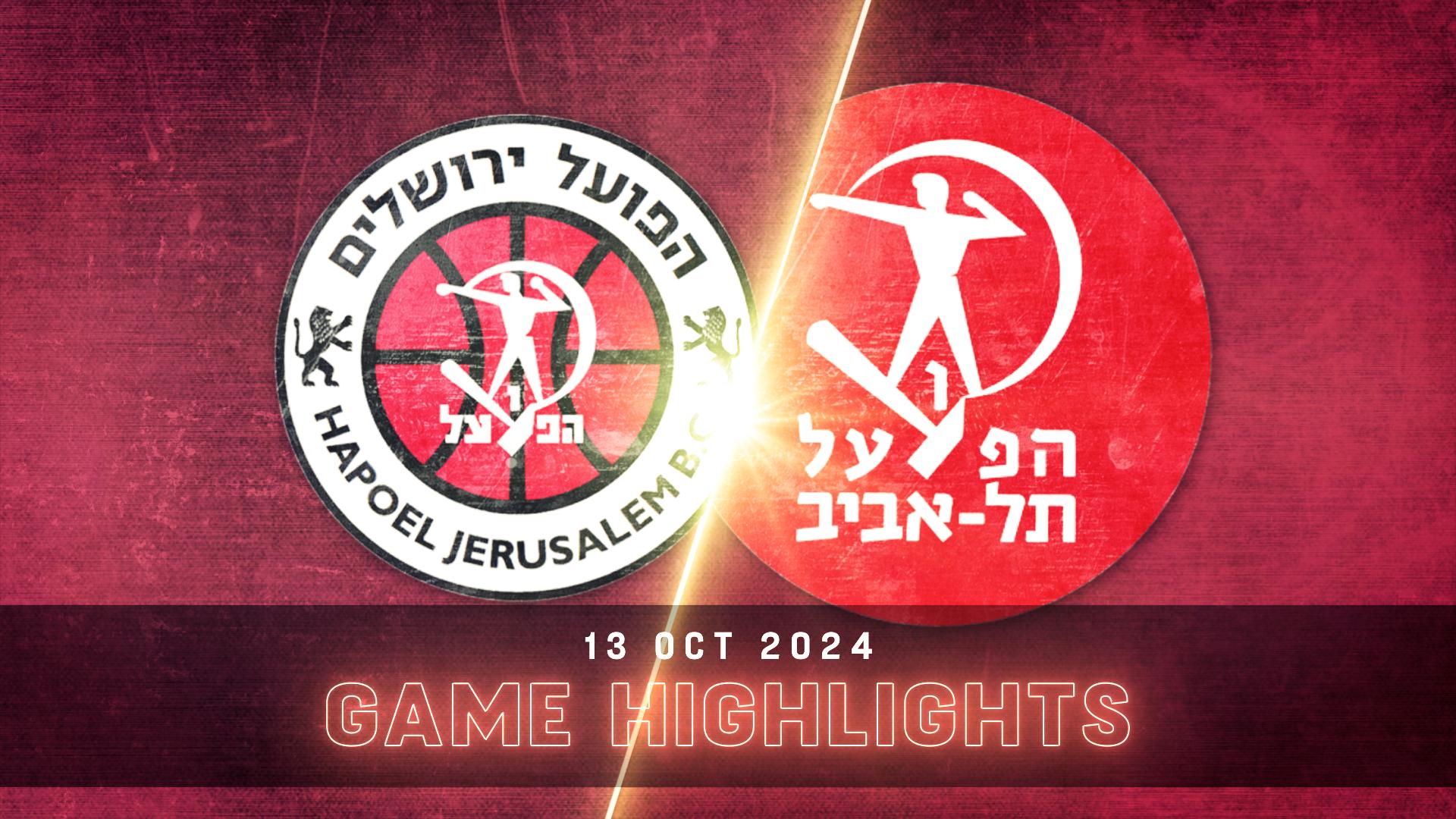 Hapoel Jerusalem vs. Hapoel Tel-Aviv - Game Highlights